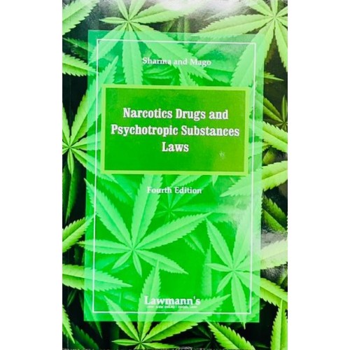 Lawmann's Narcotic Drugs & Psychotropic Substances Laws (NDPS) by Sharma & Mago | Kamal Publishers